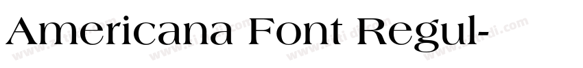 Americana Font Regul字体转换